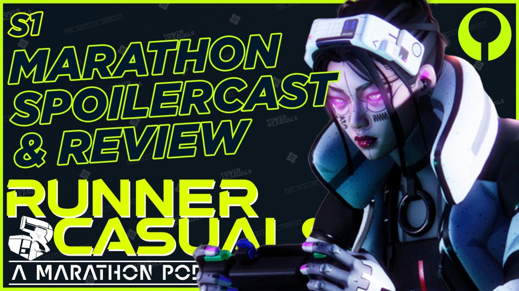 Marathon Spoilercast and Review Discussion – Runner Casuals: A Marathon Podcast&nbsp;Series